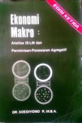 Ekonomi mikro : analisa IS-LM dan permintaan- penawaran agregatif